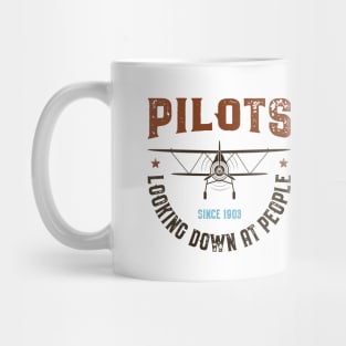 Pilots Looking Down On People Since 1903 Mug